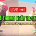 Live Đá Gà Thomo C3 Đặc Sắc Và Chất Lượng Cao 19/01/2025