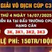 Giải Vô Địch Cup Gà Tự Do CPC3 ngày 16/7/2025